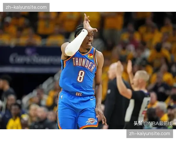亚历山大抢断数位列后卫前列 雷霆防守端贡献不容忽视